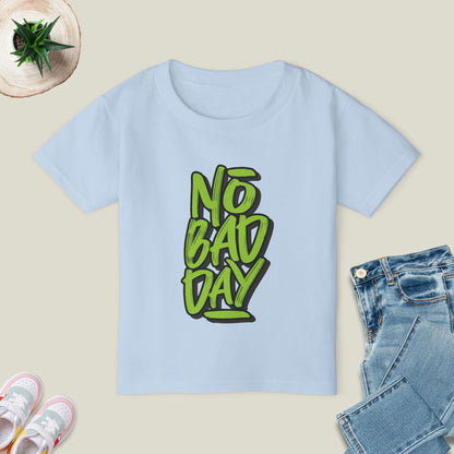 No Bad Day