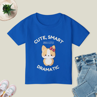 Cute, Smart & Dramatic
