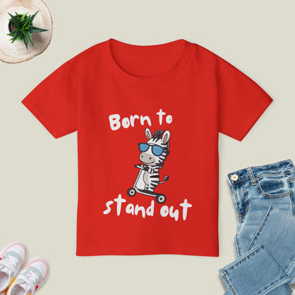 Born to Stand out