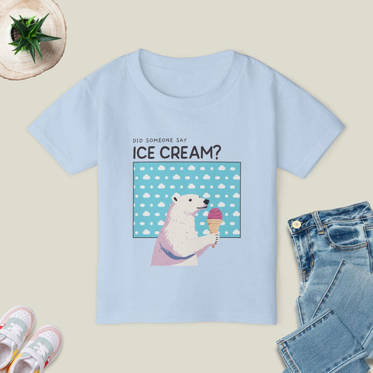 Did Someone Say Ice Cream T-Shirt