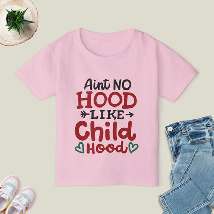 Ain'T No Hood T-Shirt