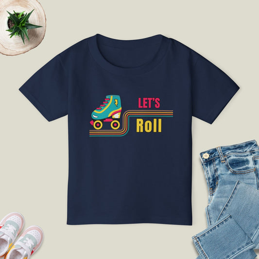 Let'S Roll T-Shirt