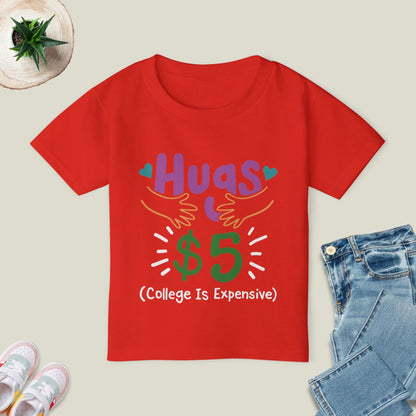 College Is Expensive T-Shirt