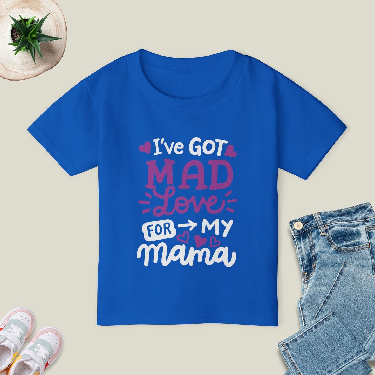 Got Mad Love For Mama T-Shirt