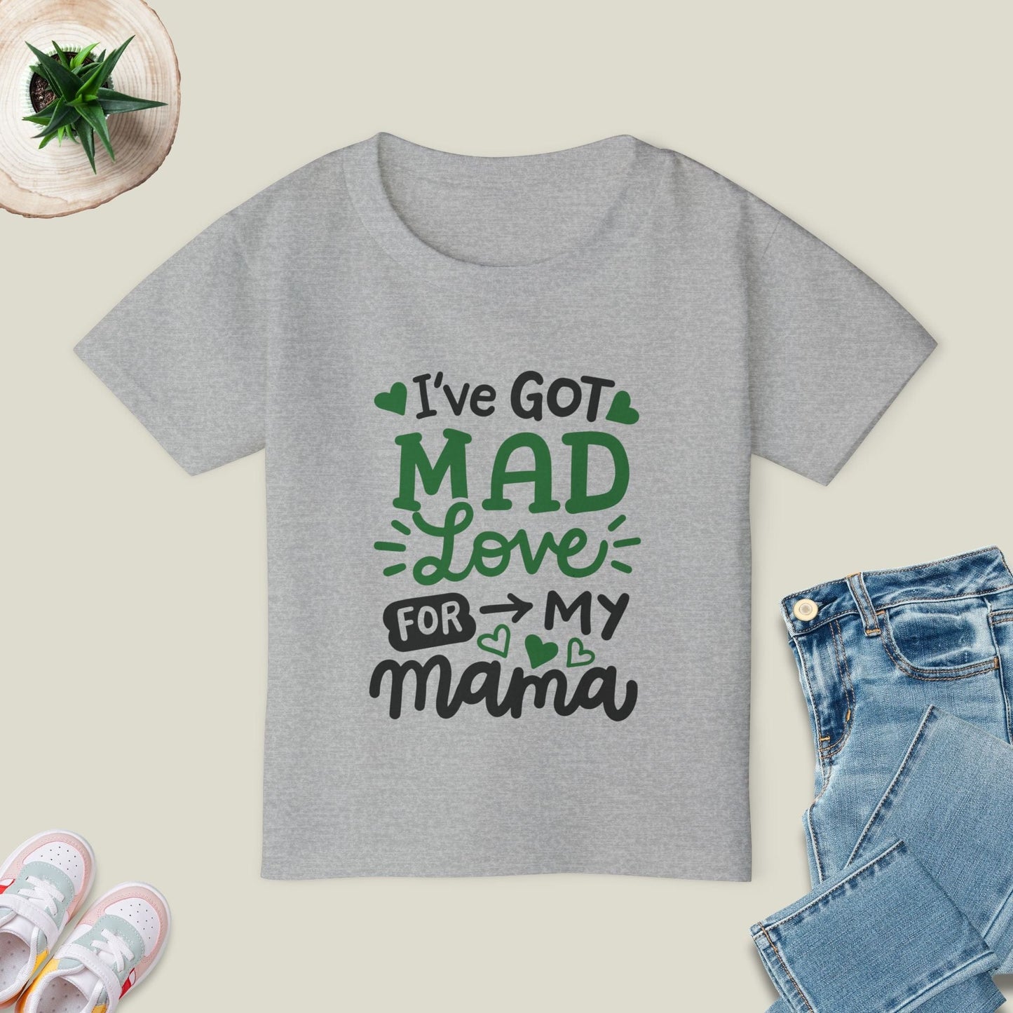 Got Mad Love For Mama T-Shirt